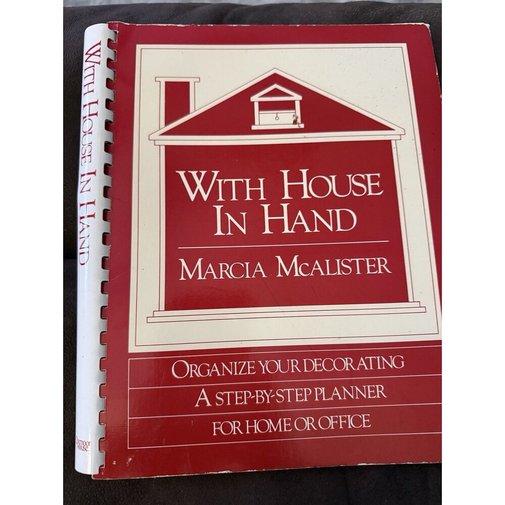 Vintage With House In Hand Marcia McAlister Step-by-Step Home Decorating Planner
